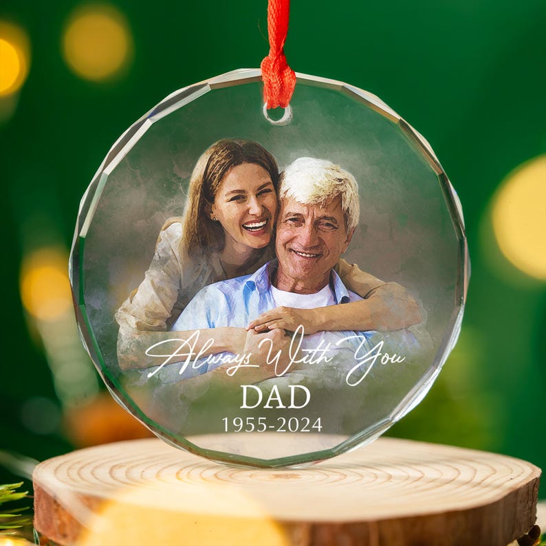 Personalized Memorial Ornament, Custom Portrait From Photo Christmas Ornament, Loss of Dad Gift, Alway With You Memorial, Remembrance Gift