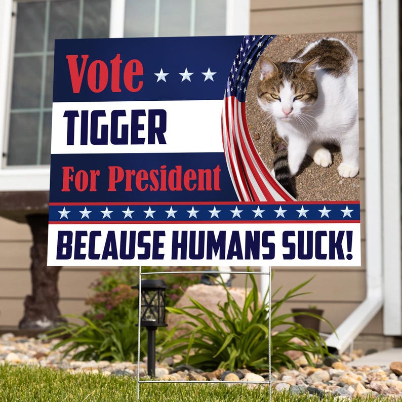 Vote My Pet - Personalized Yard Sign, Funny Election Sign , Garden Decor, Gift For Dog Lover, Welcome Yard Sign For Pet