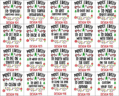 118 Quotes Most Likely to Christmas Shirt, Family Matching Christmas T-Shirts, Christmas Shirt, Funny Christmas Shirt, Family Pajamas