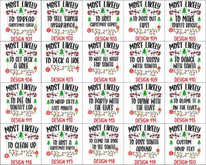 118 Quotes Most Likely to Christmas Shirt, Family Matching Christmas T-Shirts, Christmas Shirt, Funny Christmas Shirt, Family Pajamas