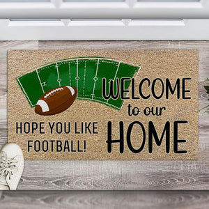 Welcome To Our Home Hope You Like Football, Football Doormat, Touchdown Celebration, Football Season, Sports Fan Gift, Football Home Decor