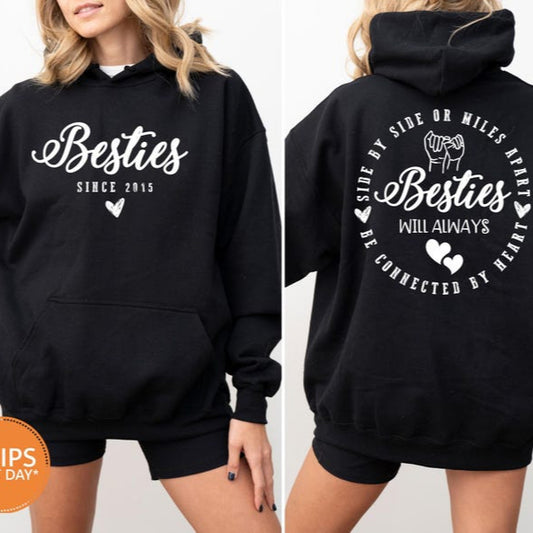 Custom Besties Sweatshirt | Besties EST Crewneck | Best Friend Hoodie | Matching Besties Shirt | Friendship Gift | Custom Friend Sweatshirt