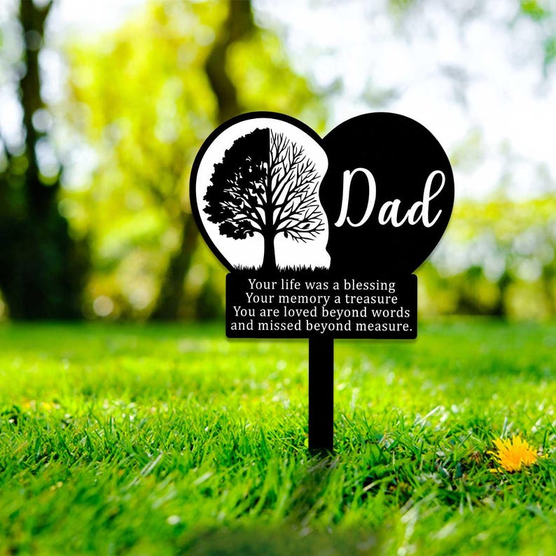 Dad Memorial Stake, Dad Remembrance Stake, Dad Memorial Gift , Dad Grave Marker, Father's Day Gift, Sympathy Sign, Dad Loss Gift