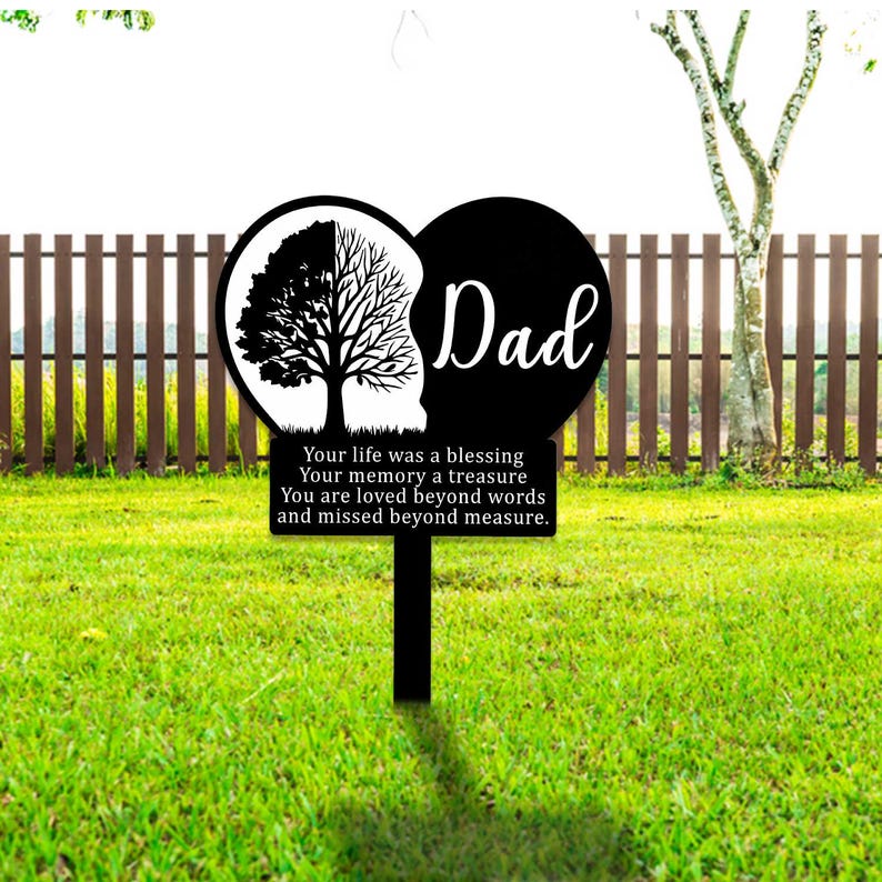 Dad Memorial Stake, Dad Remembrance Stake, Dad Memorial Gift , Dad Grave Marker, Father's Day Gift, Sympathy Sign, Dad Loss Gift