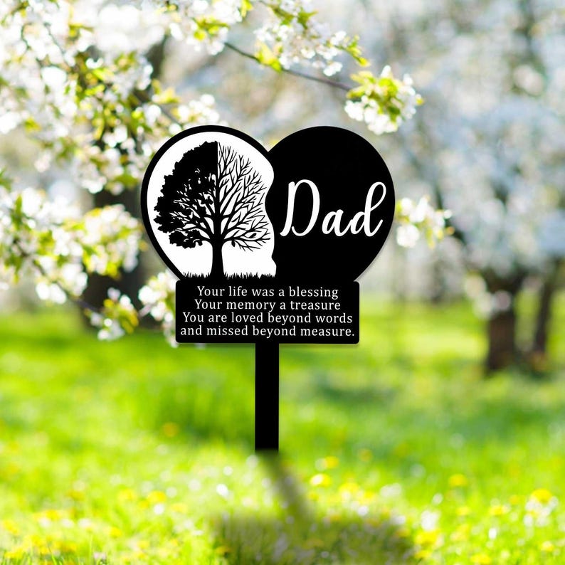 Dad Memorial Stake, Dad Remembrance Stake, Dad Memorial Gift , Dad Grave Marker, Father's Day Gift, Sympathy Sign, Dad Loss Gift