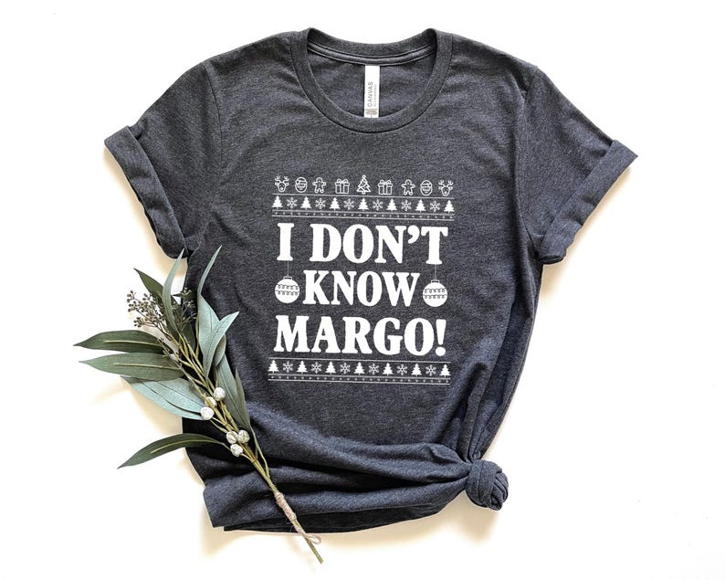 Christmas Vacation Todd And Margo Shirt, Why's The Carpet Wet Todd, I Don't Know Margo, Christmas Vacation Shirt, Couple Christmas Shirts