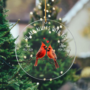 Memorial Gifts For Loss Of Parents Memorial Christmas Ornament With Cardinals We Are Always With You In Memory Of Dad Ornaments Cardinal