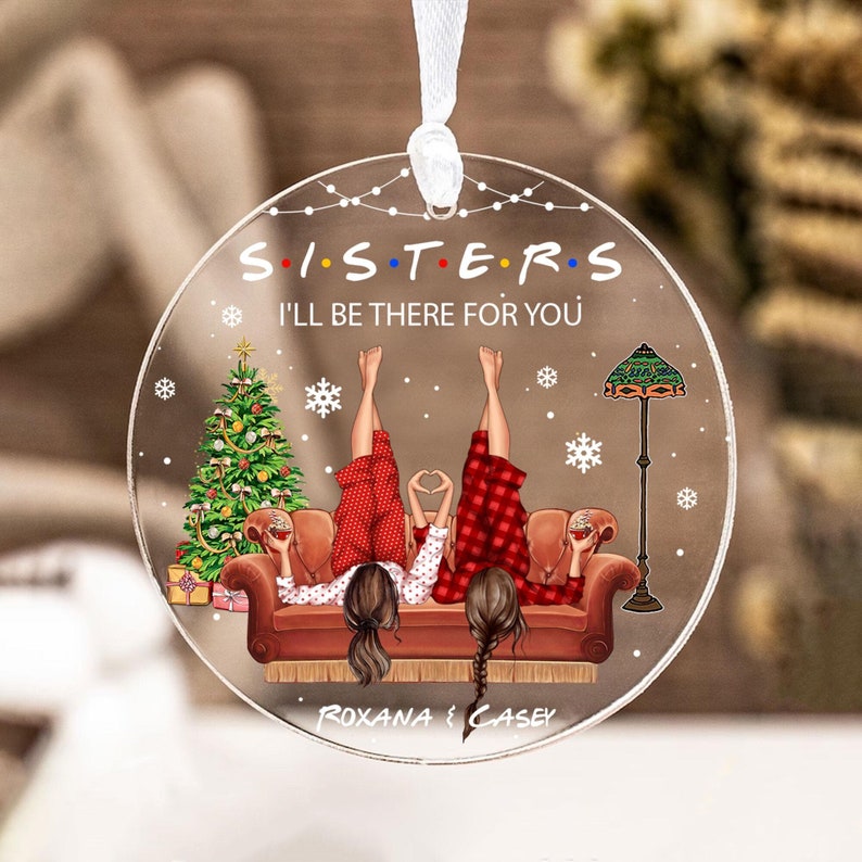 Personalized Sisters Ornament, Besties Christmas Gift, Best Friend Christmas Ornament, Custom Best Friend Gift, Bestie Ornament, Sister Gift