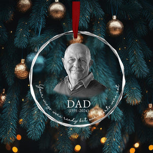 Custom Photo Memorial Ornament, Dad Remembrance Christmas Ornament, Memorial Day Glass Ornament, Mom Loss Ornament, Loss of Father Gift
