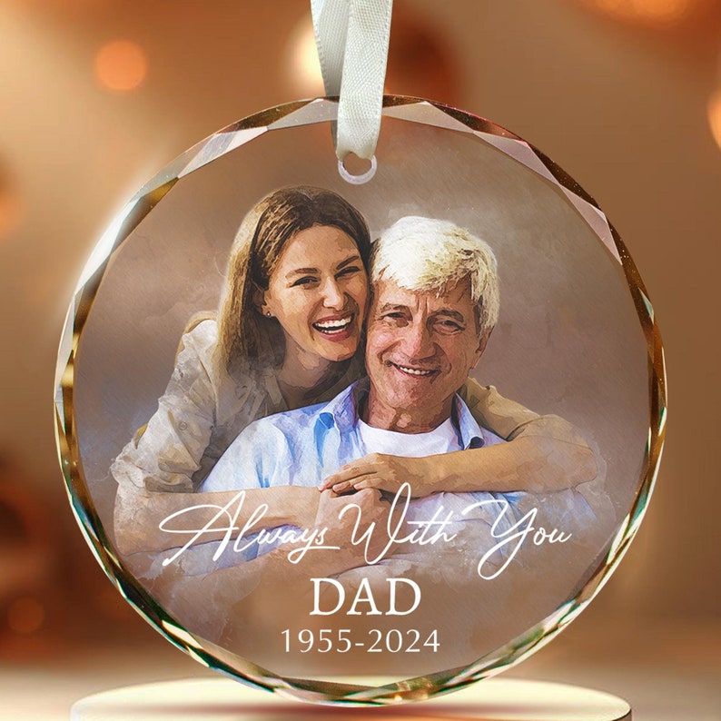 Personalized Memorial Ornament, Custom Portrait From Photo Christmas Ornament, Loss of Dad Gift, Alway With You Memorial, Remembrance Gift