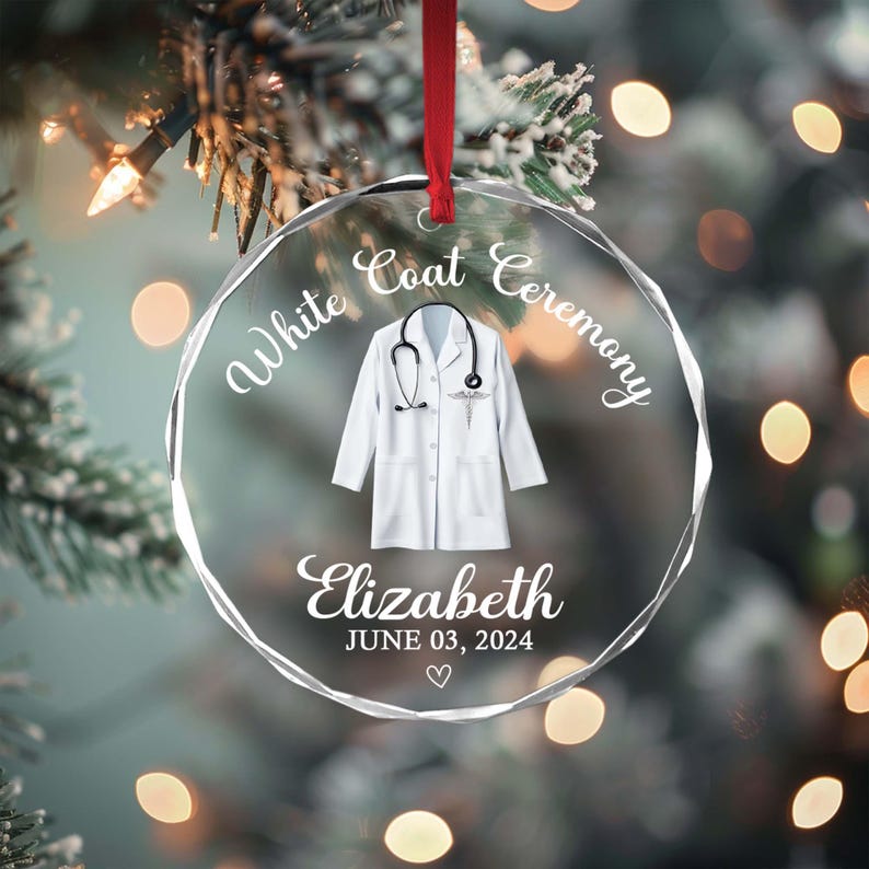 Personalized White Coat Ceremony Ornament, Doctor Ornament, Doctor Christmas Ornament, White Coat Party Gift, Future Doctor, Doctor Lab Coat - Crystal Ornament