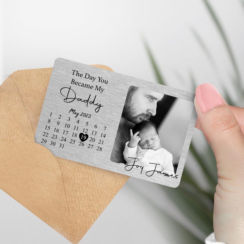 Personalised Metal Wallet Card with Calendar, Custom Father's Day Gift, The Day You Became My Daddy, New Dad Keepsake, Baby Photo Card