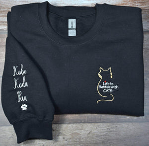 Embroidered Cat Mom Sweatshirt, Embroidered Cat Mom Sweater, Life Is Better With Cats, Funny Cat Hoodie, Cat Lover Gift, Gift for cats lover