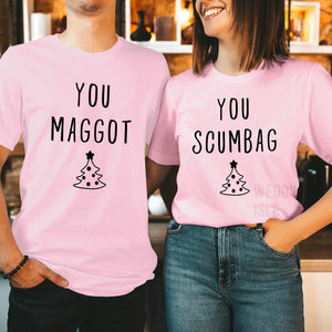 You MAGGOT SCUMBAG Couple Matching Christmas Shirts, Funny Xmas Crewneck Men Women's Holiday Gift for Her Him T Shirt