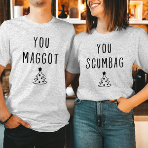 You MAGGOT SCUMBAG Couple Matching Christmas Shirts, Funny Xmas Crewneck Men Women's Holiday Gift for Her Him T Shirt