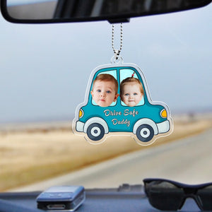 Personalized Acrylic Car Hanger, Drive Safe Daddy Acrylic Car Hanging New Dad Gift 1st Fathers Day Gift For Him