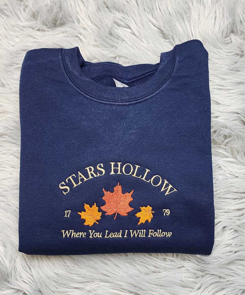 Stars Hollow Embroidered Crewneck | Where You Lead I Will Follow | Cozy Book Lover Gift | Stars Hollow Gift il_794xN.6306288244_j8m7.jpg