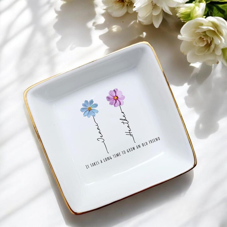 Personalized Friendship Ring Dish/Sisters Birthday Gift/Friends Gift/Bestie Gift/Friendship Gifts/If friends were flowers/Graduation Gifts
