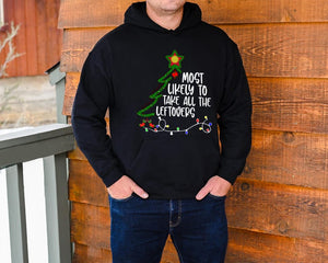 Christmas CUSTOM Sweatshirt,Most Likely Matching Family Christmas Sweatshirt,Funny Christmas Hoodies,Christmas Long Sleeve,Christmas Sweater