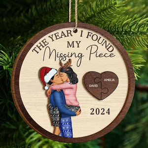 The Year I Found My Missing Piece Custom Couples 2-Layered Wooden Ornament, Couple Christmas Ornament, Newly Wed 2025 Gift, Christmas Decor