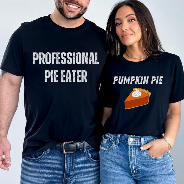 Thanksgiving Couples Shirt Funny Thanksgiving Shirts Matching Thanksgiving Couples Outfit Husband Wife Professional Pie Eater Party T Shirt