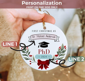 Personalized PhD Christmas Ornament, Custom PhD Graduation Gift, New PhD Doctor Gift, PhD Doctorate Graduation Gift, Doctoral Gifted Doctor