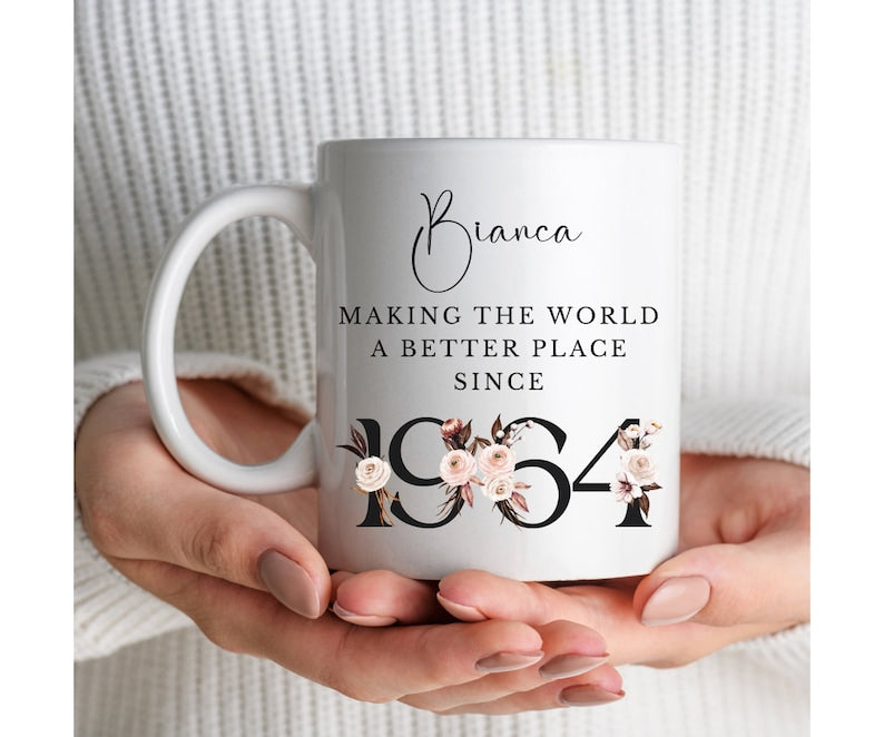 Personalized 60th Birthday Mug, Custom Name Mug, Floral Mug, Making the World a Better Place Since 1964 Gift for 60 Year Old Woman, 60th Cup