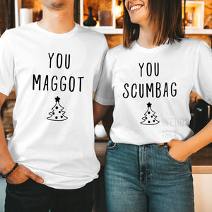 You MAGGOT SCUMBAG Couple Matching Christmas Shirts, Funny Xmas Crewneck Men Women's Holiday Gift for Her Him T Shirt