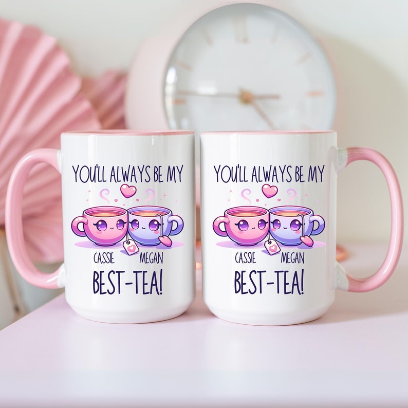 Personalized Best Friend Mug, You'll Always Be My Best-Tea Coffee Mug, Best Friend Birthday Gift, Sister Gift, Custom Names Friendship Mug