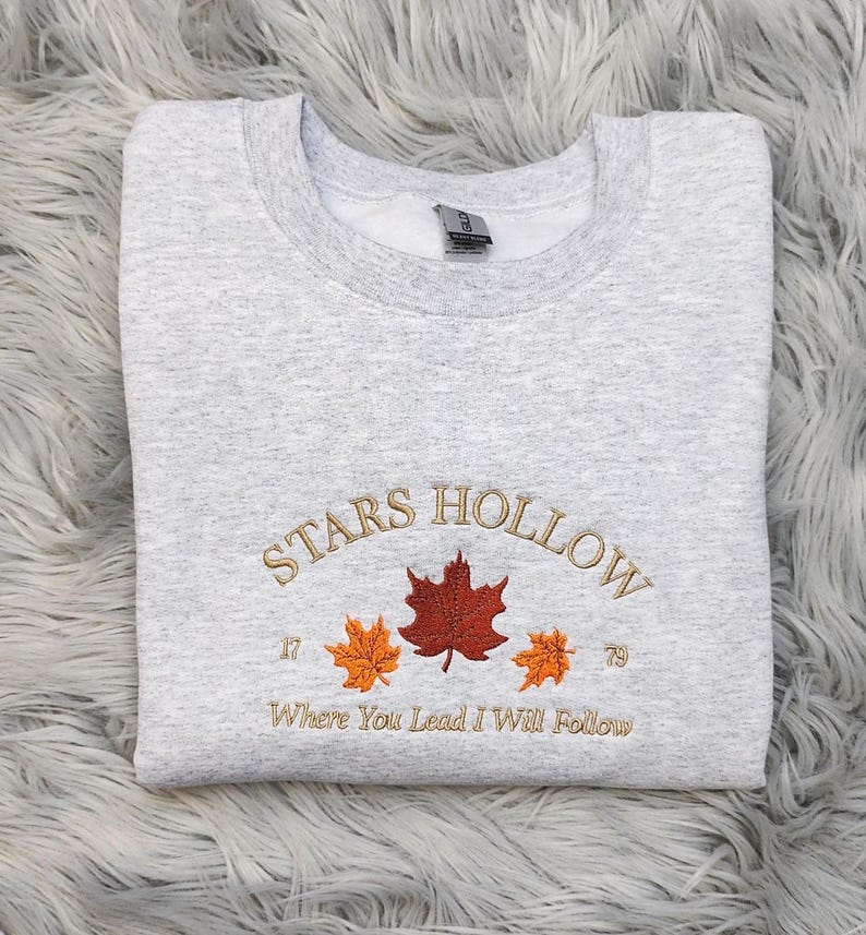 Stars Hollow Embroidered Crewneck | Where You Lead I Will Follow | Cozy Book Lover Gift | Stars Hollow Gift il_794xN.6354352741_ax2t.jpg