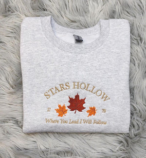 Stars Hollow Embroidered Crewneck | Where You Lead I Will Follow | Cozy Book Lover Gift | Stars Hollow Gift il_794xN.6354352741_ax2t.jpg