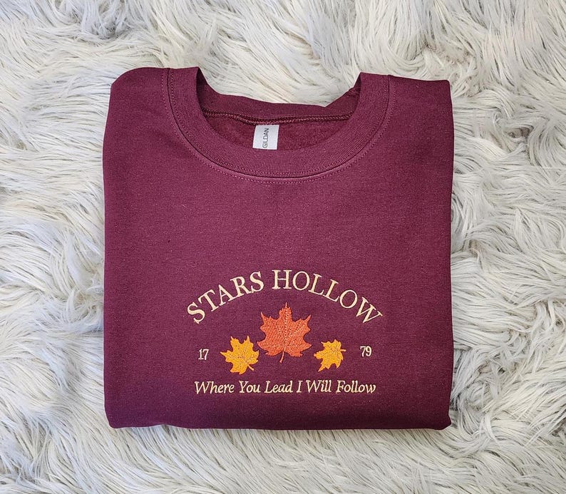Stars Hollow Embroidered Crewneck | Where You Lead I Will Follow | Cozy Book Lover Gift | Stars Hollow Gift il_794xN.6354354715_l2pz.jpg