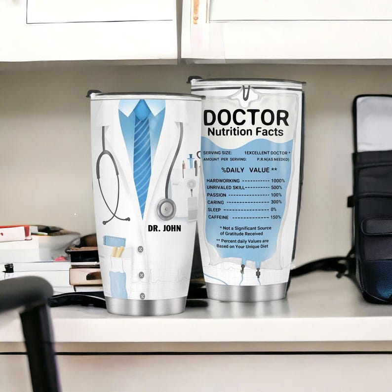 Custom Doctor Tumbler, Doctor Nutrition Facts, DR Graduation Gift, Doctor Gift Men, Appreciation Dr Gift, Gift For Dr, Doctor Christmas Gift