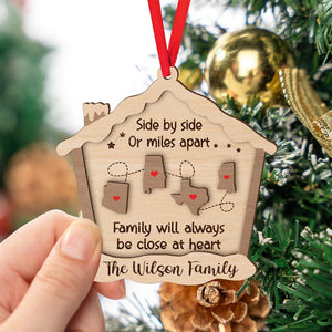 Custom Family Christmas Ornament, Long Distance Ornament, Side By Side Or Miles Apart, Miles Don't Matter Gift, 2-Layered Wooden Ornament