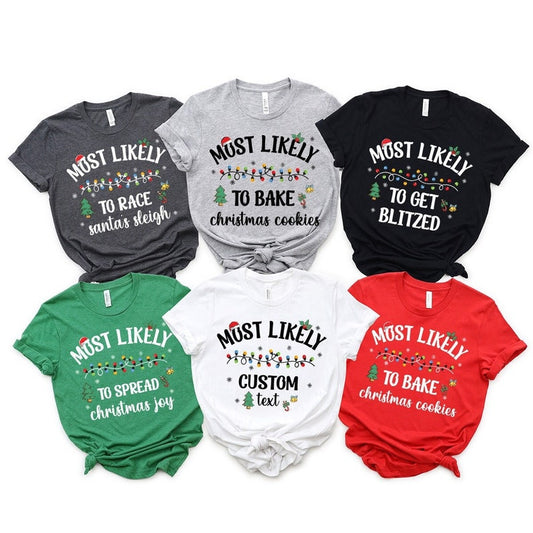 118 Quotes Most Likely to Christmas Shirts,Matching Family Christmas Shirts,Funny Christmas 2024 Party Tee,Matching Pajamas,Long Sleeve,Xmas