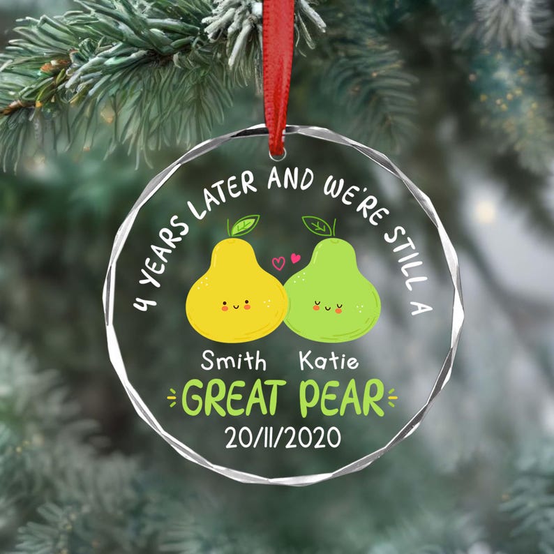 Happy 4th Anniversary Ornament, Fruit Anniversary Gift,Custom 4th Anniversary Gift,Fourth Wedding Anniversary Fruit Puns,Wedding Anniversary Crystal Ornament