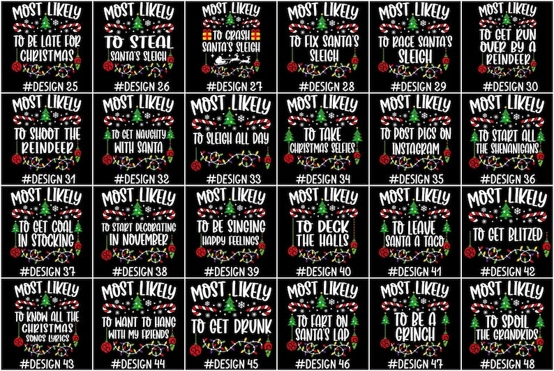 144 Quotes Most Likely to Christmas Shirt, Family Matching Christmas T-Shirts, Christmas Shirt, Funny Christmas Shirt, Family Pajamas
