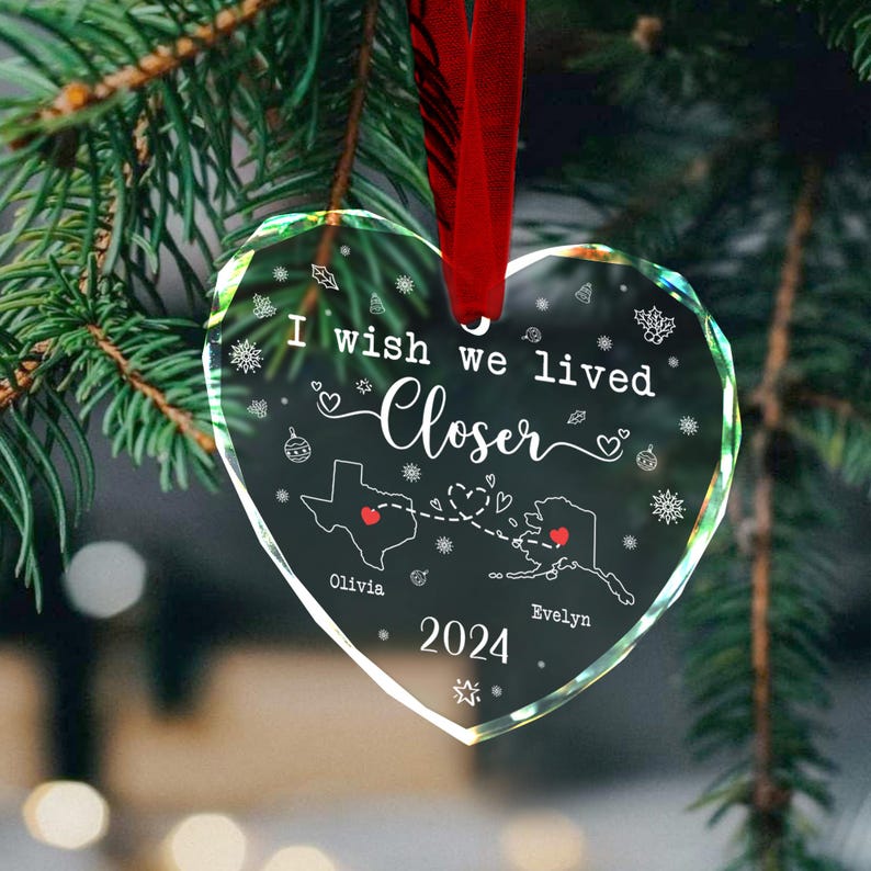 Personalized Long Distance State To State Ornament, Best Friend Gift, I Wish You Lived Next Door, 2024 Couple Keepsake, Christmas Gifts