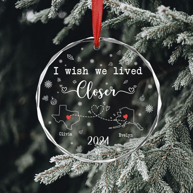 Personalized Long Distance State To State Ornament, Best Friend Gift, I Wish You Lived Next Door, 2024 Couple Keepsake, Christmas Gifts