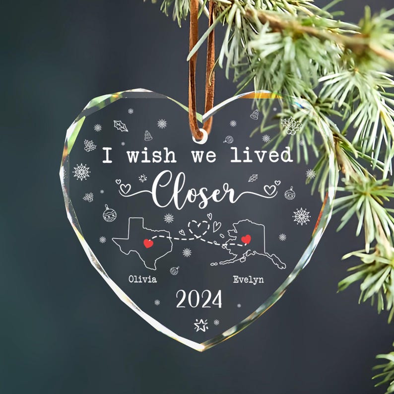 Personalized Long Distance State To State Ornament, Best Friend Gift, I Wish You Lived Next Door, 2024 Couple Keepsake, Christmas Gifts