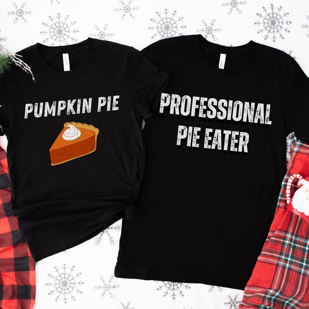 Thanksgiving Couples Shirt Funny Thanksgiving Shirts Matching Thanksgiving Couples Outfit Husband Wife Professional Pie Eater Party T Shirt