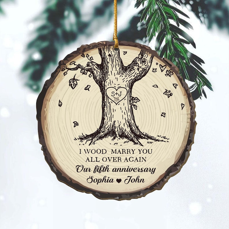 Custom Wood Anniversary Wedding Ornament I Wood Marry You All Over Again Ornament 5th Anniversary Christmas Wood Ornament Gift for Couples