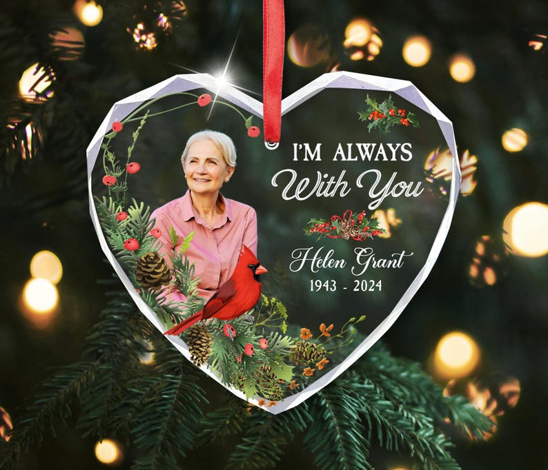 Custom Photo Memorial Heart Glass Ornament, Dad Mom Memorial Christmas Ornament, Mom Loss Ornament, Loss of Father Gift, I'm Always With You