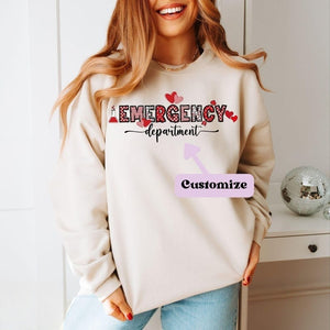 Emergency Department ER Valentine Day Shirt, ER Nurse Custom Galentines Day Sweatshirt, Coworker Gift, Matching Valentines Day TShirt