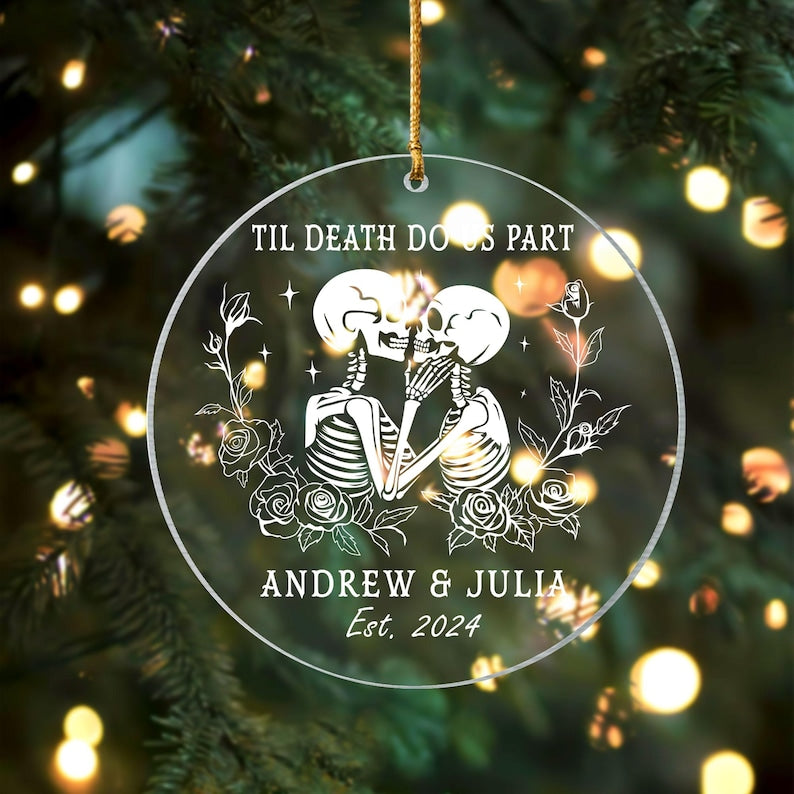 Til Death Do Us Part Personalized Skeleton Anniversary Ornament, Halloween Lovers Christmas Gift, Skeleton Couple, Gothic Wedding Gift