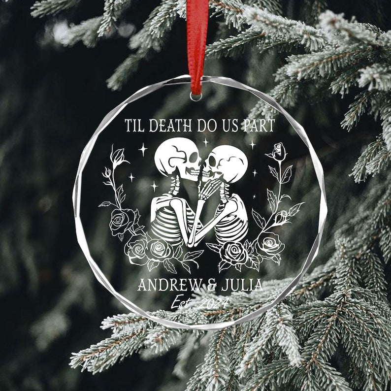 Til Death Do Us Part Personalized Skeleton Anniversary Ornament, Halloween Lovers Christmas Gift, Skeleton Couple, Gothic Wedding Gift