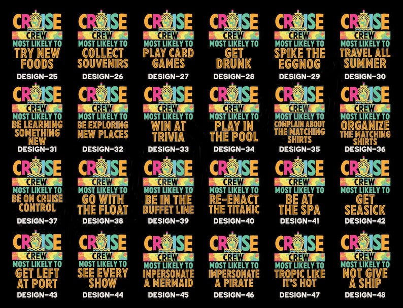 Funny 144 Quotes Cruise Crew Shirt,Most Likely To Cruise Tee,Cruise 2025 Shirt,Cruise Birthday,Cruising Shirt,Our First Cruise,Cruise Party
