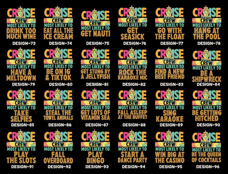 Funny 144 Quotes Cruise Crew Shirt,Most Likely To Cruise Tee,Cruise 2025 Shirt,Cruise Birthday,Cruising Shirt,Our First Cruise,Cruise Party