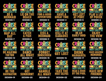 Funny 144 Quotes Cruise Crew Shirt,Most Likely To Cruise Tee,Cruise 2025 Shirt,Cruise Birthday,Cruising Shirt,Our First Cruise,Cruise Party
