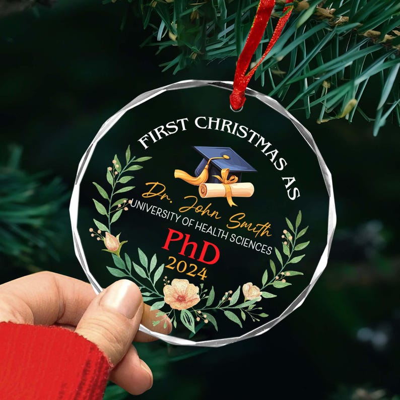 Personalized PhD Christmas Ornament, Custom PhD Graduation Gift, New PhD Doctor Gift, PhD Doctorate Graduation Gift, Doctoral Gifted Doctor